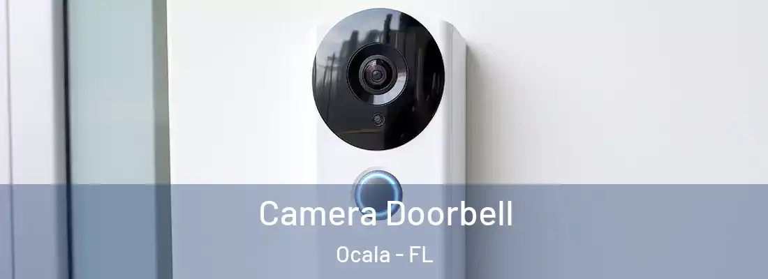 Camera Doorbell Ocala - FL