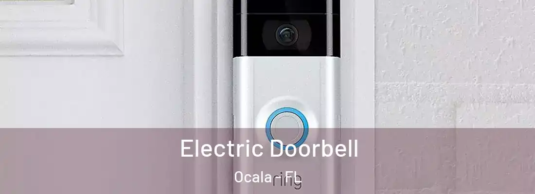 Electric Doorbell Ocala - FL