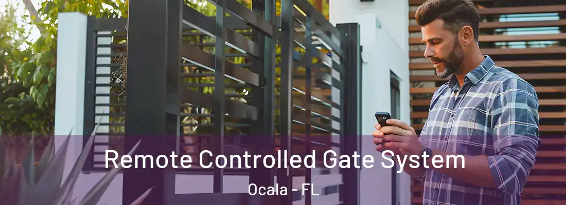 Remote Controlled Gate System Ocala - FL