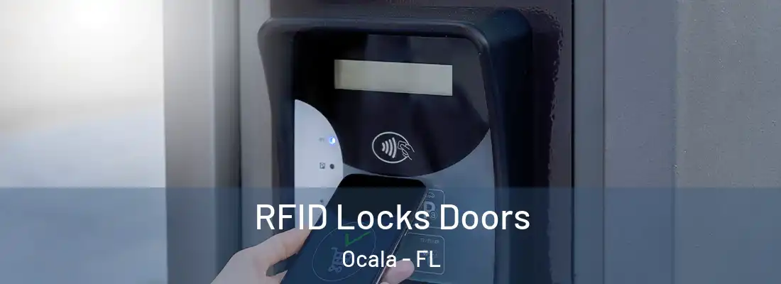 RFID Locks Doors Ocala - FL